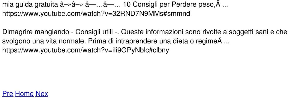 Queste informazioni sono rivolte a soggetti sani e che svolgono una vita normale.