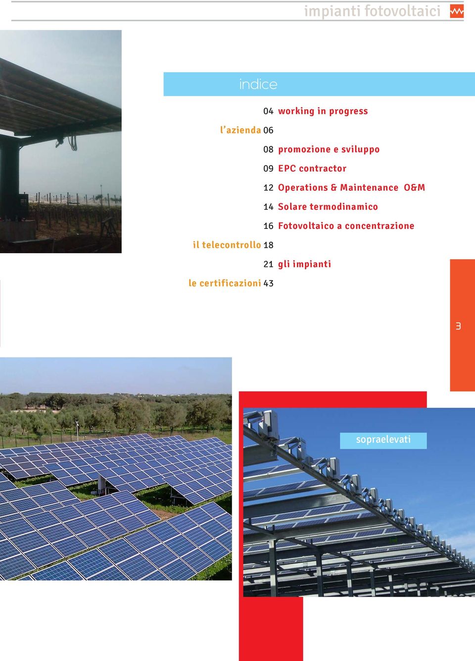 O&M Solare termodinamico Fotovoltaico a concentrazione il