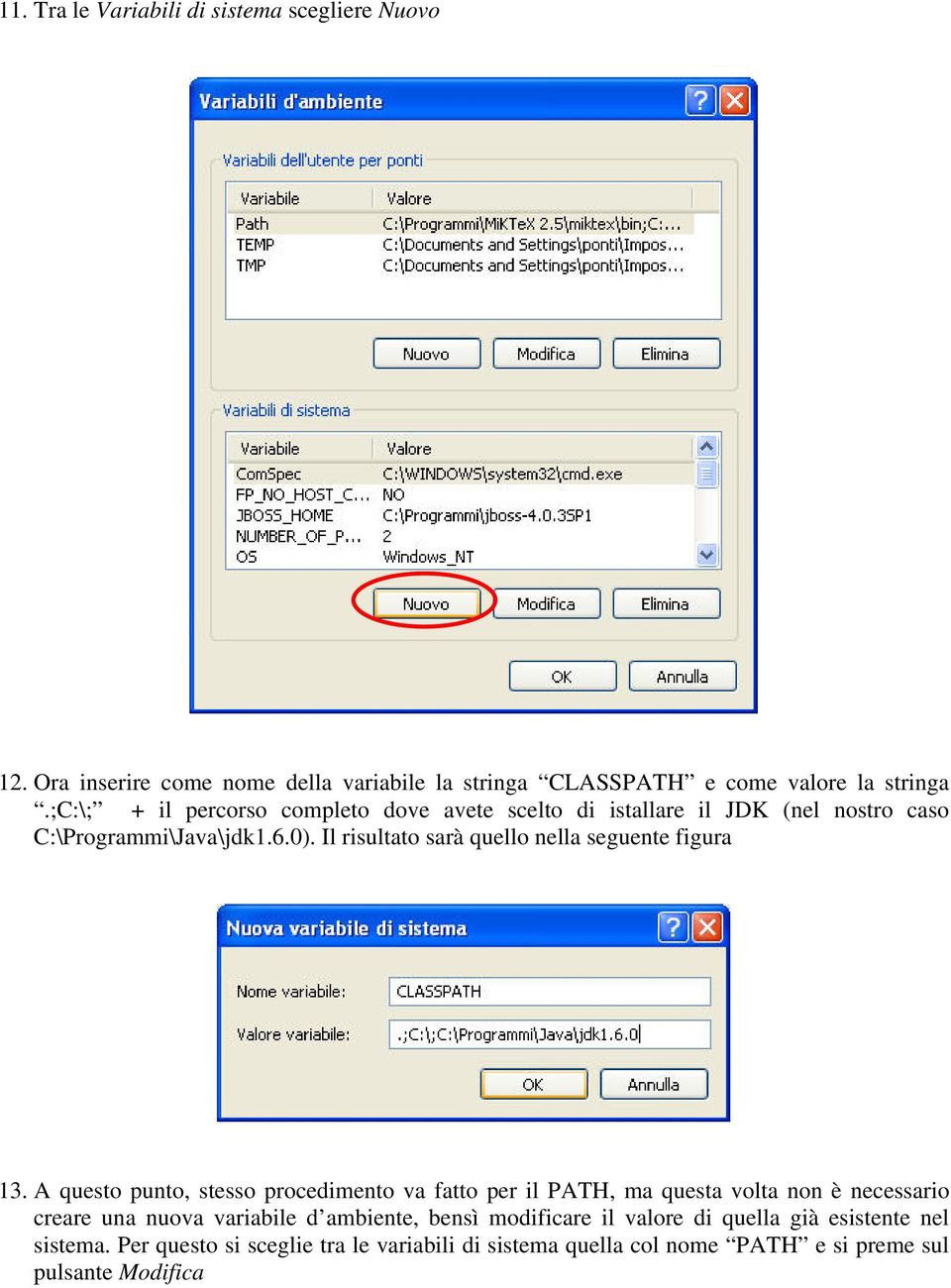 Il risultato sarà quello nella seguente figura 13.