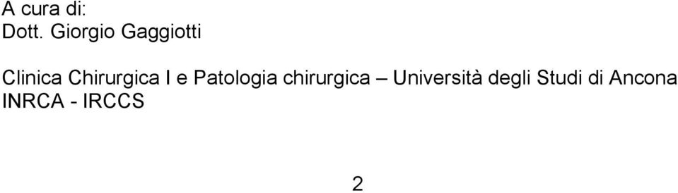 Chirurgica I e Patologia