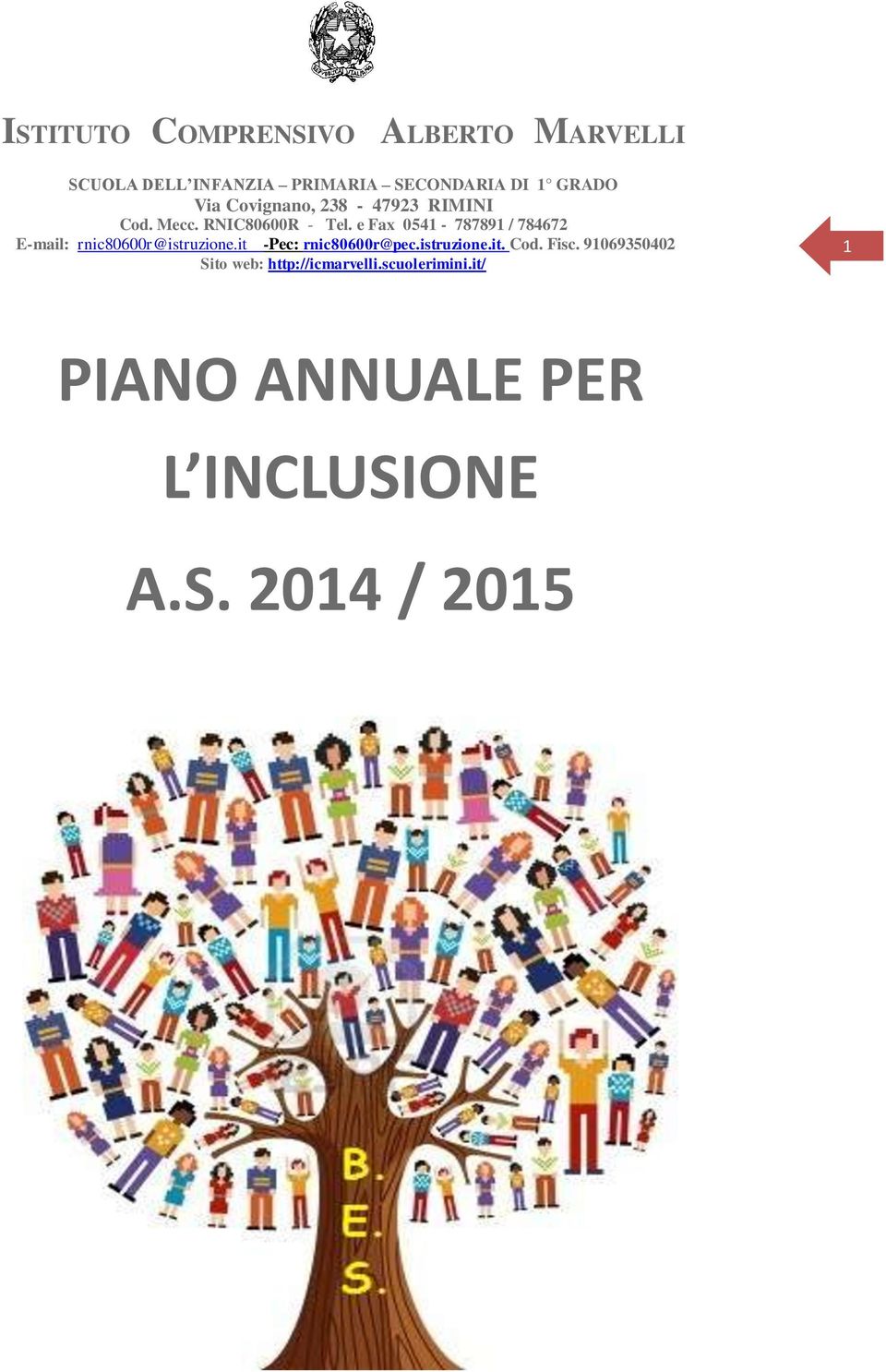 L INCLUSIONE