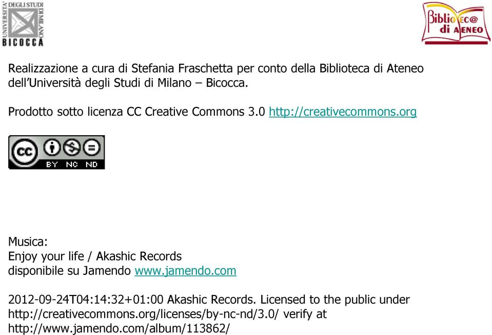org Musica: Enjoy your life / Akashic Records disponibile su Jamendo www.jamendo.