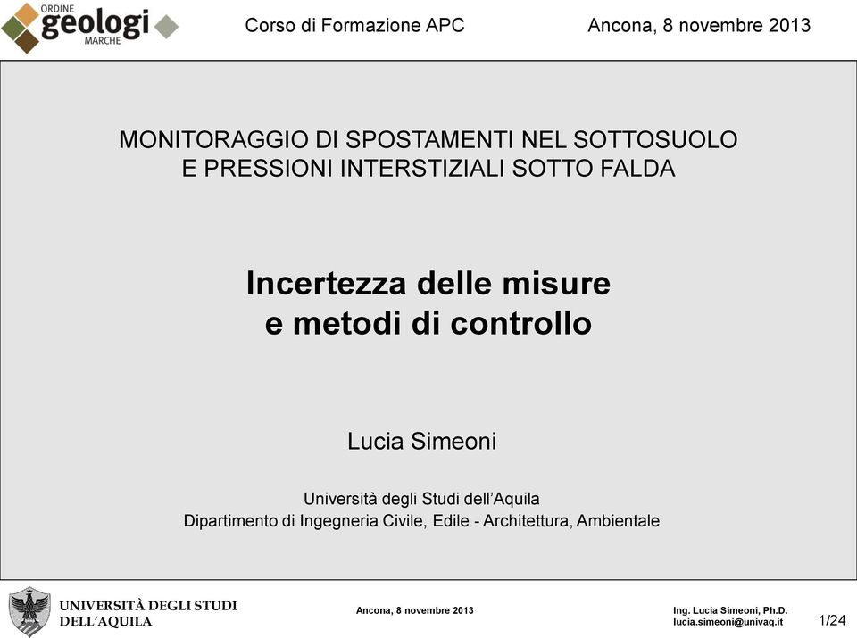 controllo Lucia Simeoni Università degli Studi dell Aquila Dipartimento di