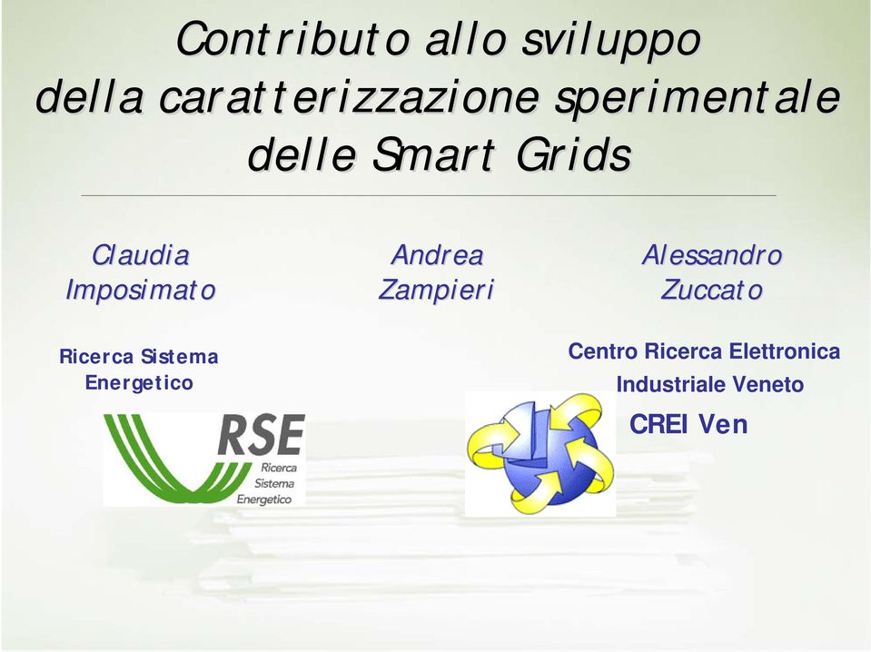 Ricerca Sistema Energetico Andrea Zampieri Alessandro