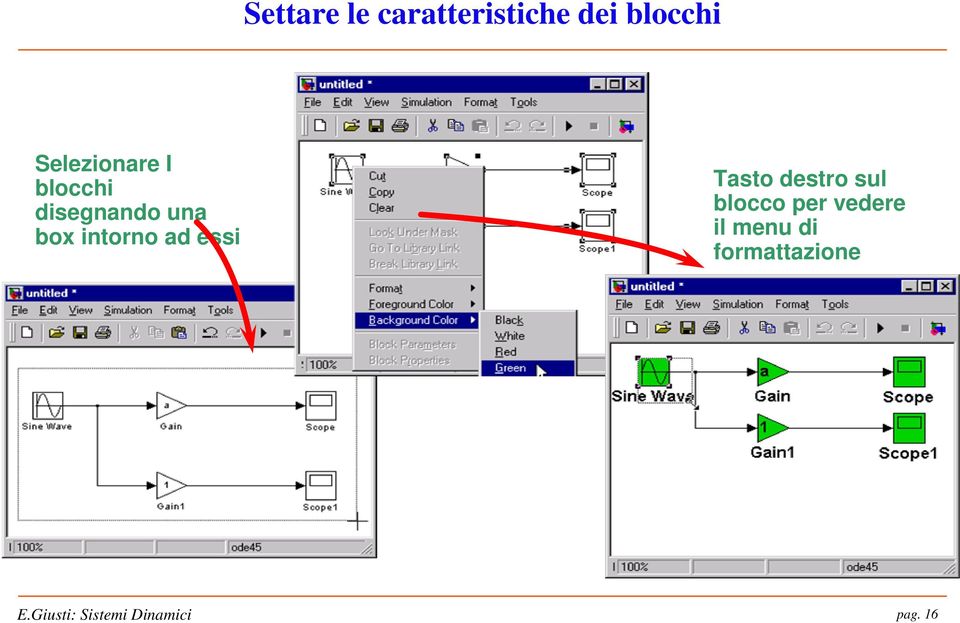 intorno ad essi Tasto destro sul blocco