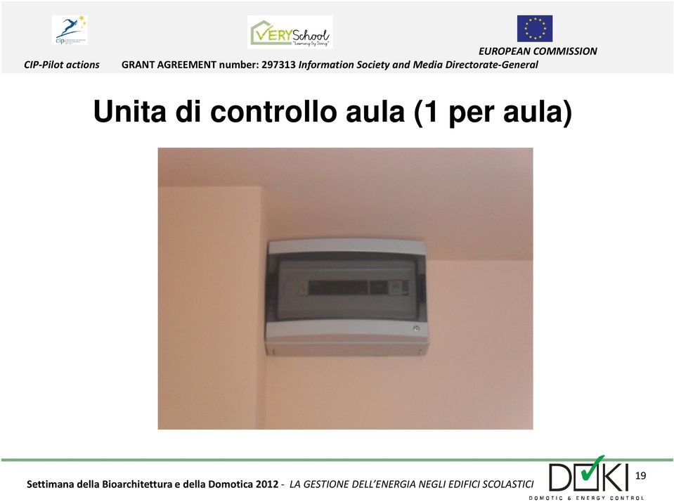 Bioarchitettura e della Domotica 2012 -