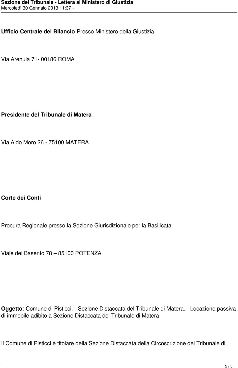 POTENZA Oggetto: Comune di Pisticci. - Sezione Distaccata del Tribunale di Matera.