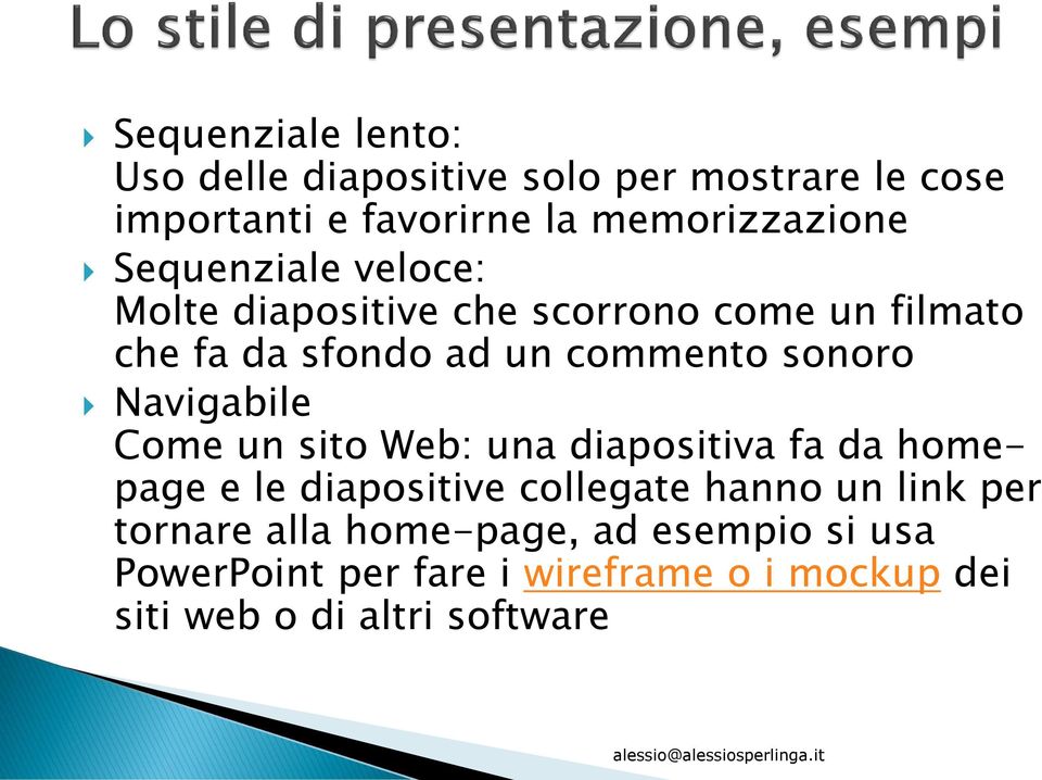 Navigabile Come un sito Web: una diapositiva fa da homepage e le diapositive collegate hanno un link per