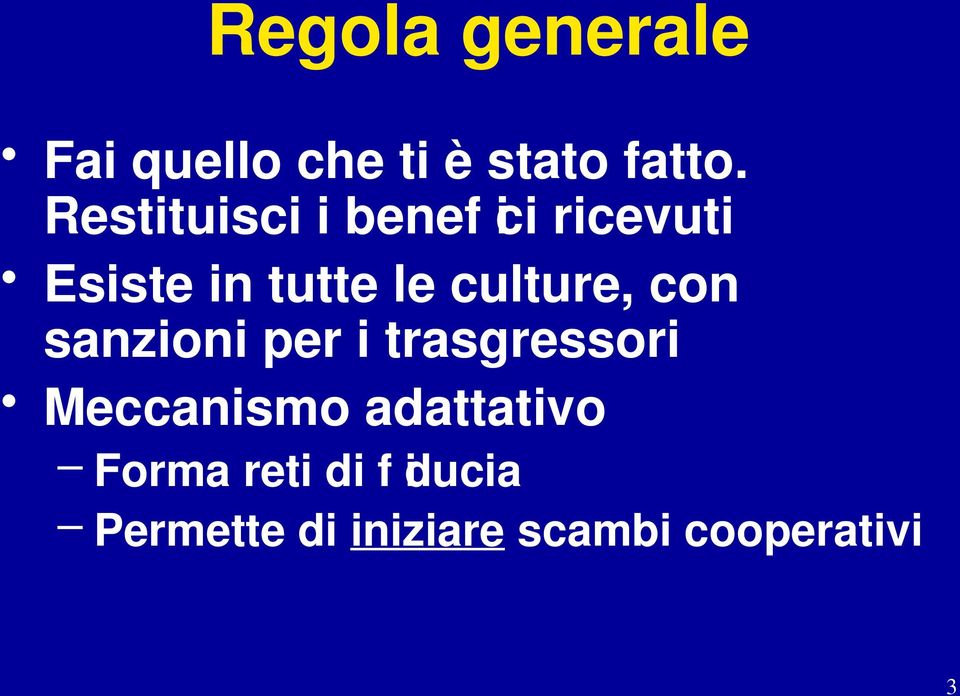 culture, con sanzioni per i trasgressori Meccanismo