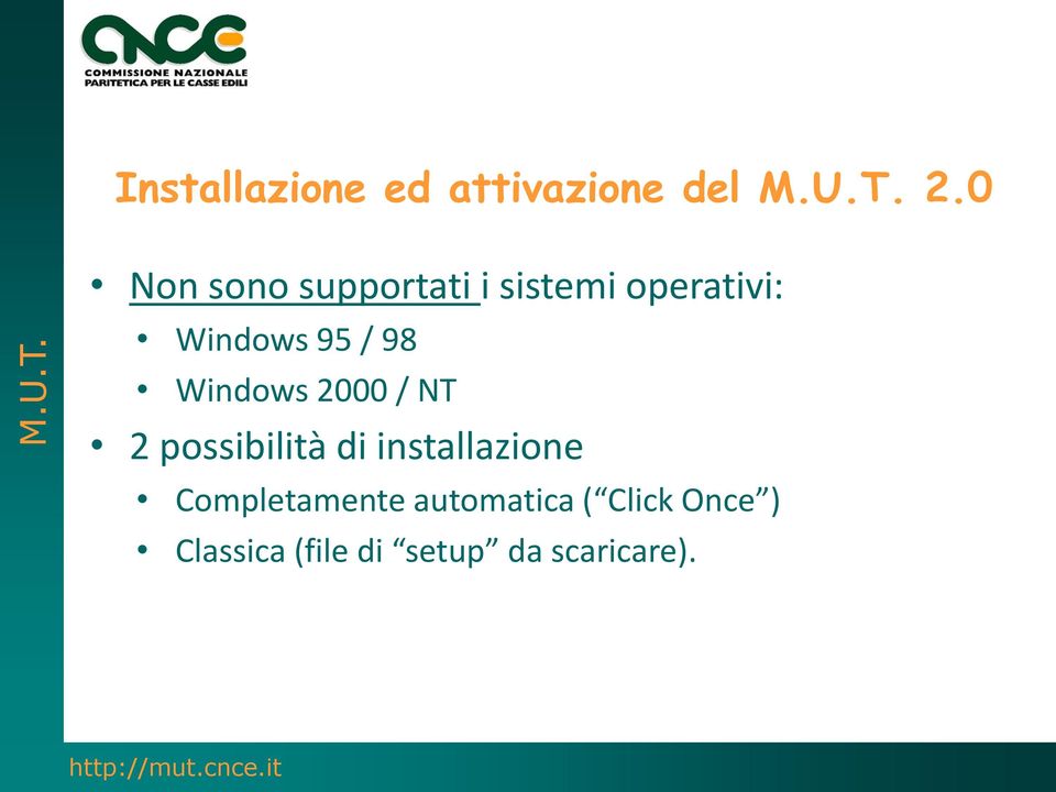 98 Windows 2000 / NT 2 possibilità di installazione