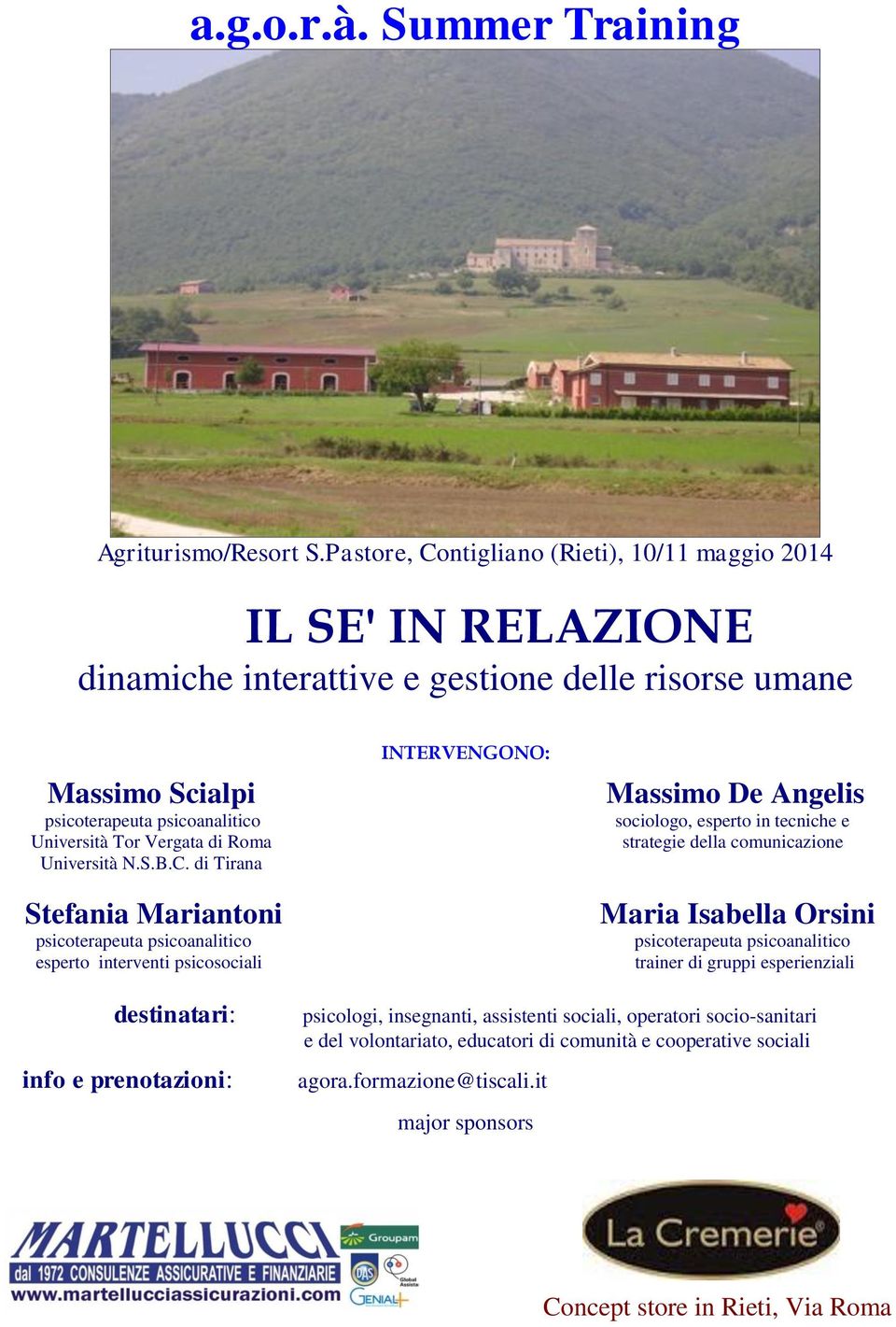 strategie della comunicazione Maria Isabella Orsini trainer di gruppi esperienziali destinatari: info e prenotazioni: psicologi,