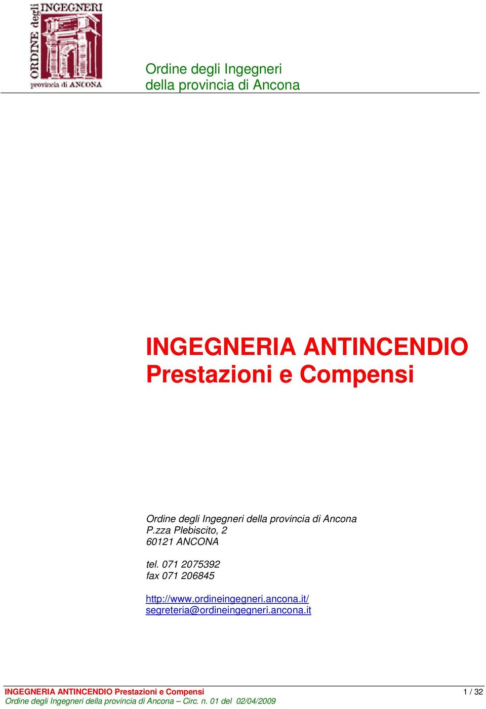 071 07539 fax 071 05 http://www.ordineingegneri.ancona.