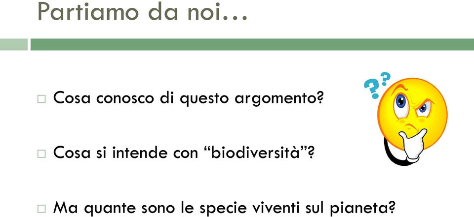 Cosa si intende con biodiversità?