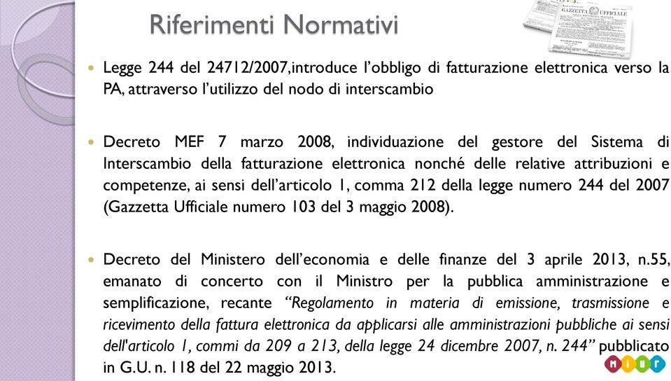 Ufficiale numero 103 del 3 maggio 2008). Decreto del Ministero dell economia e delle finanze del 3 aprile 2013, n.