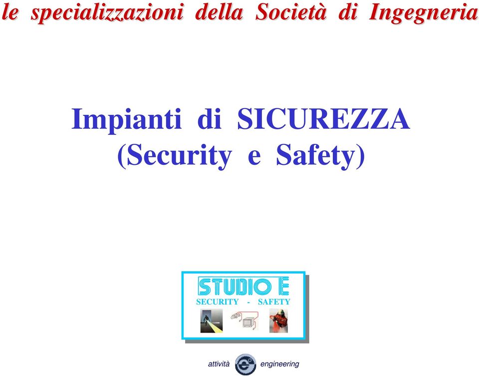 di SICUREZZA (Security e