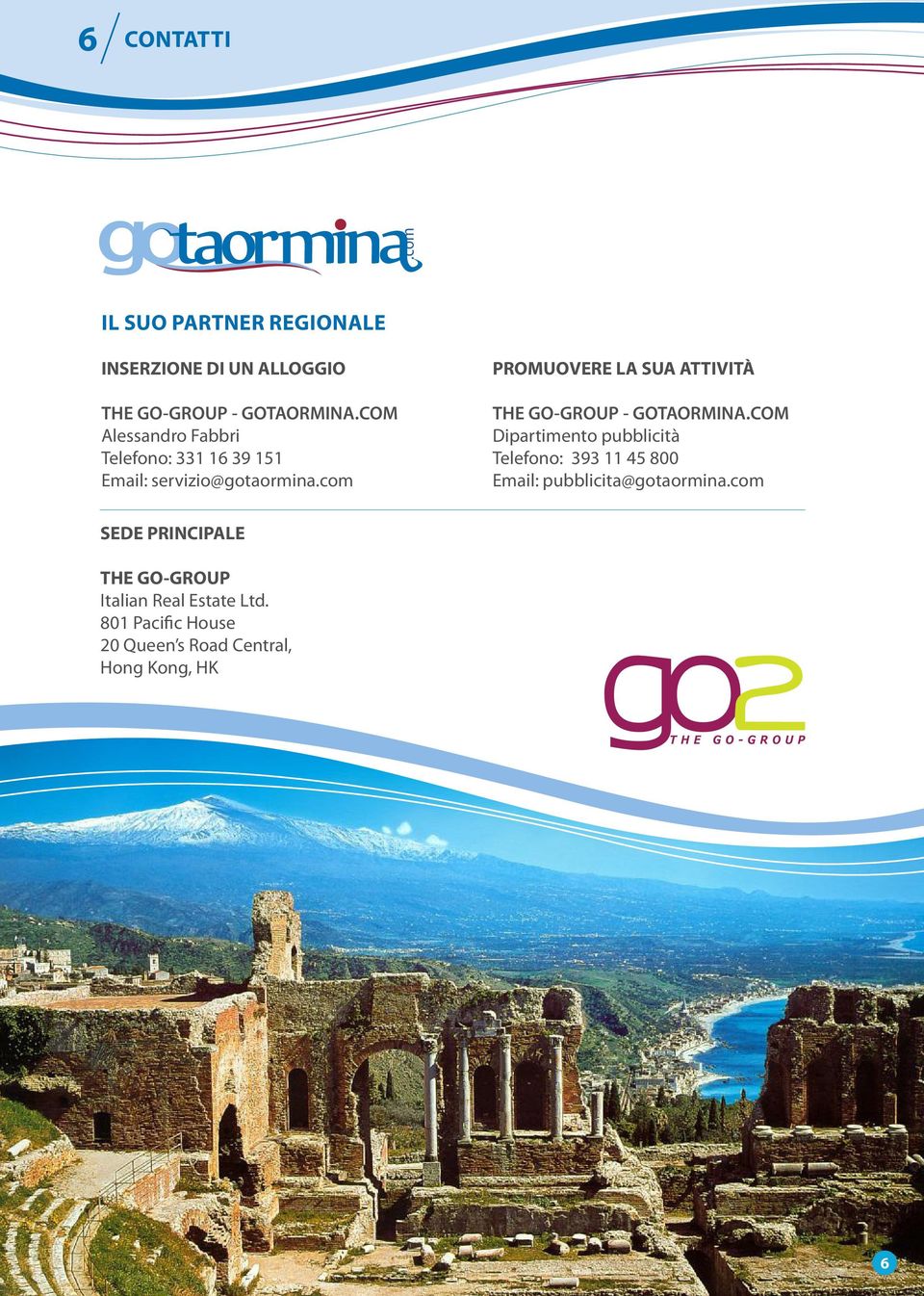 GOTAORMINA.COM THE GO-GROUP - GOTAORMINA.