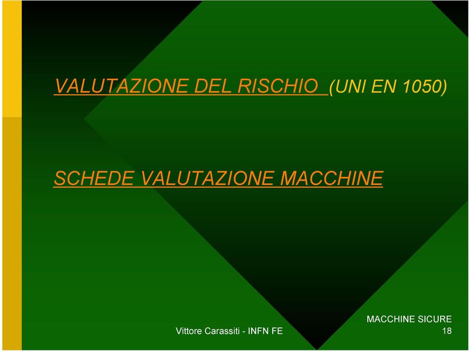 VALUTAZIONE MACCHINE