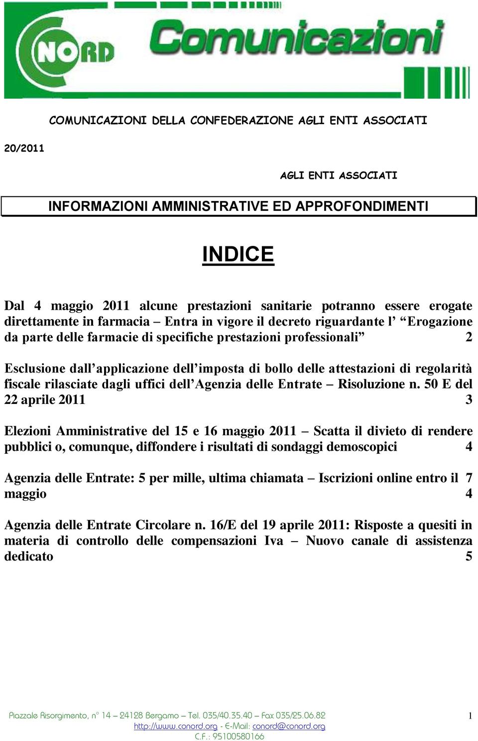 bollo delle attestazioni di regolarità fiscale rilasciate dagli uffici dell Agenzia delle Entrate Risoluzione n.