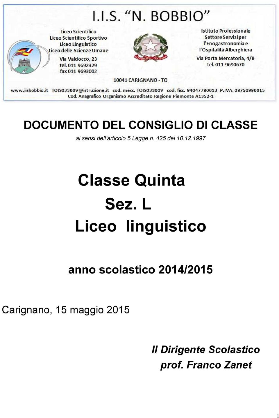 1997 Classe Quinta Sez.