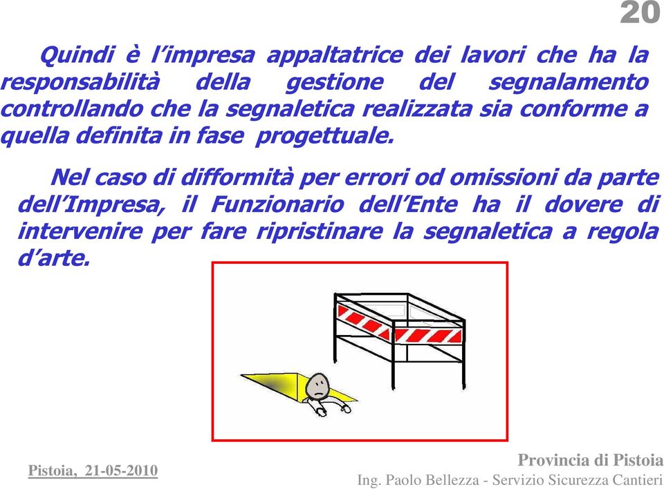 fase progettuale.