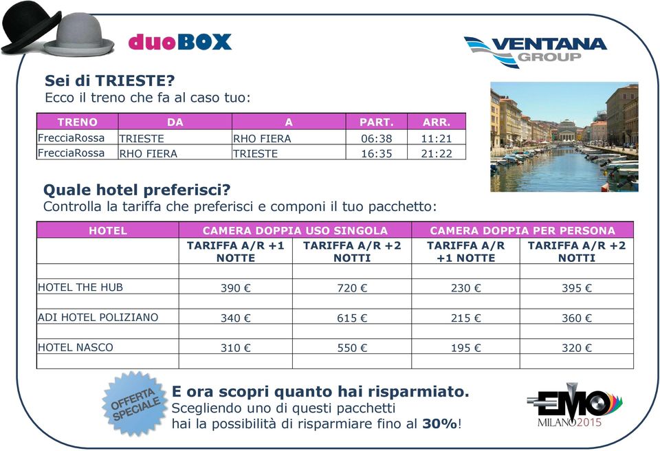 FrecciaRossa RHO FIERA TRIESTE 16:35 21:22 +1