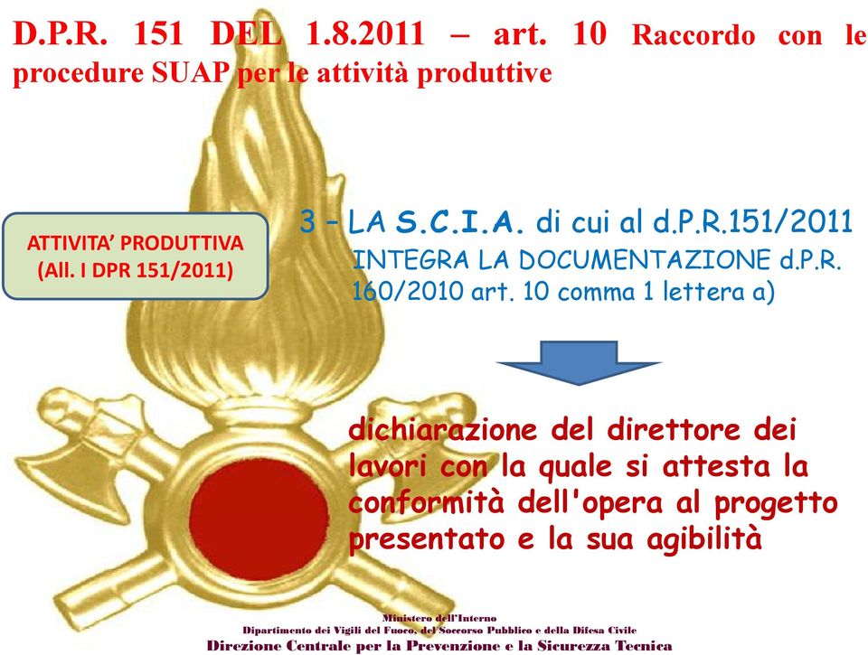 10 comma 1 lettera a) dichiarazione del direttore dei lavori con