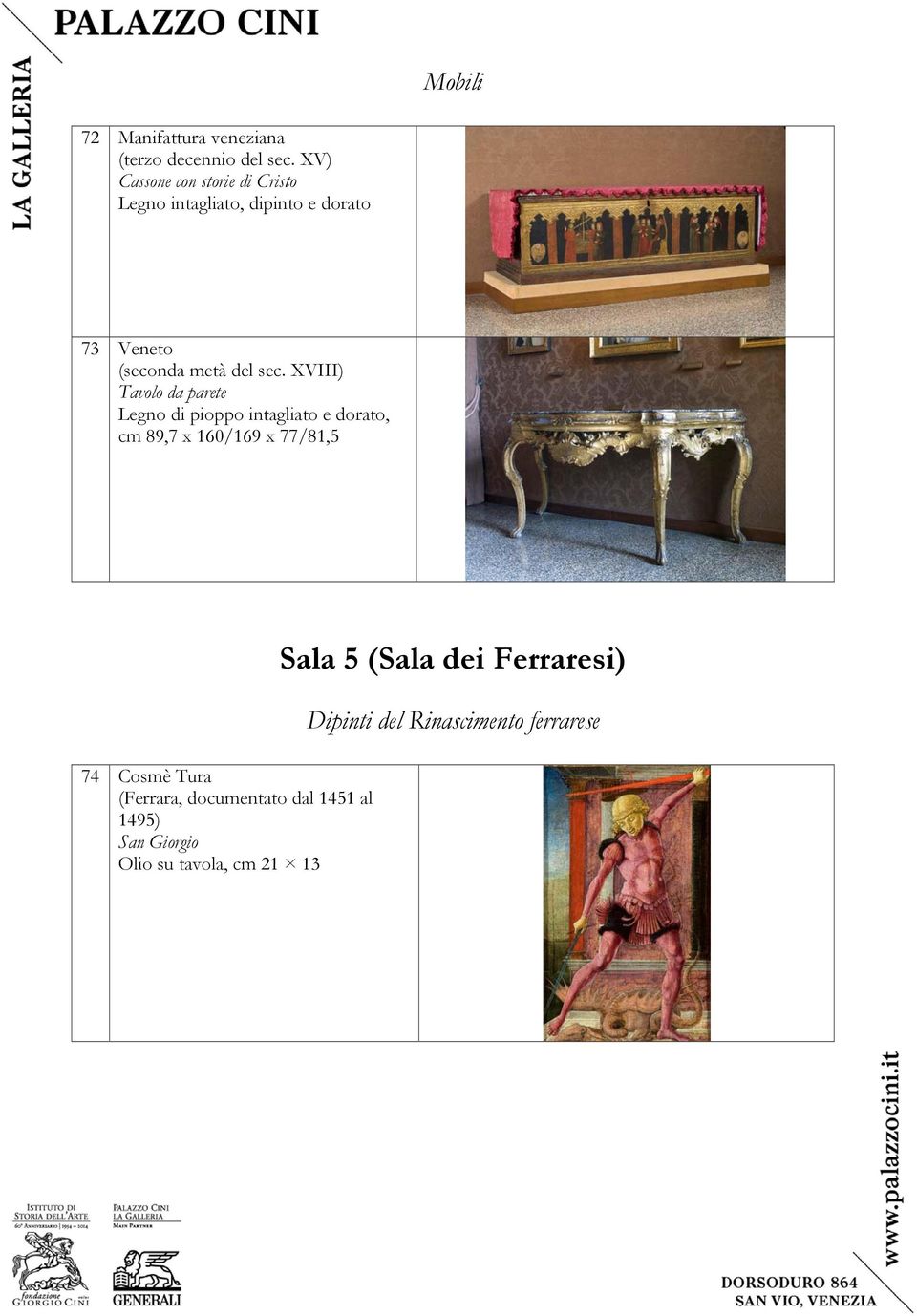 XVIII) Tavolo da parete Legno di pioppo intagliato e dorato, cm 89,7 x 160/169 x 77/81,5 74 Cosmè