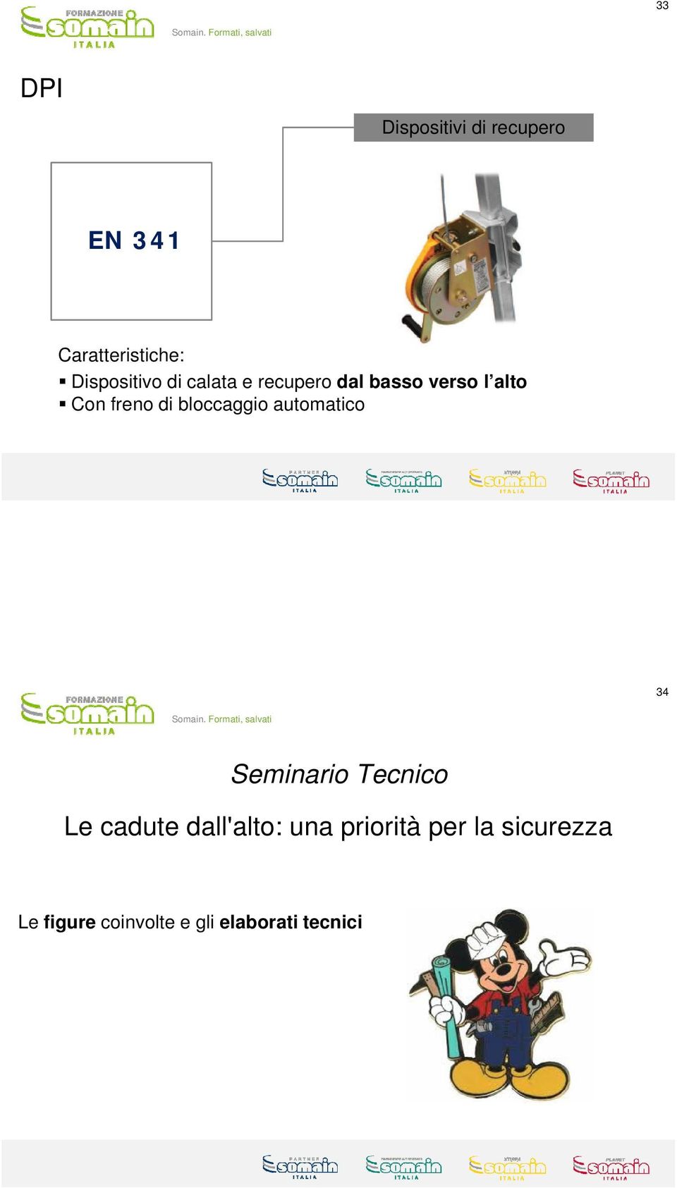 automatico 34 Seminario Tecnico Le cadute dall'alto: una