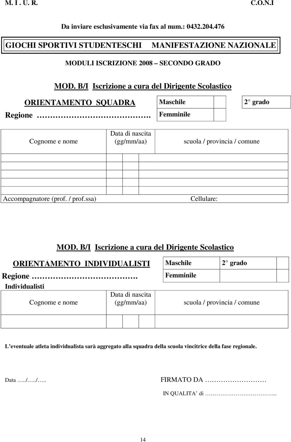 ssa) ORIENTAMENTO INDIVIDUALISTI Maschile 2 grado Regione.