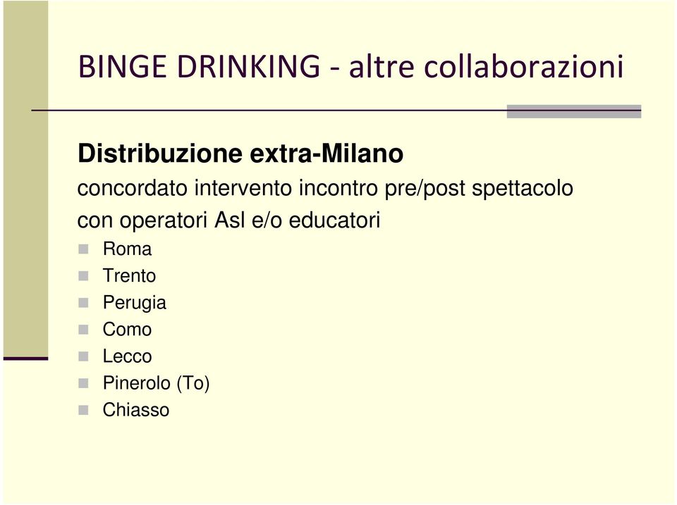 pre/post spettacolo con operatori Asl e/o