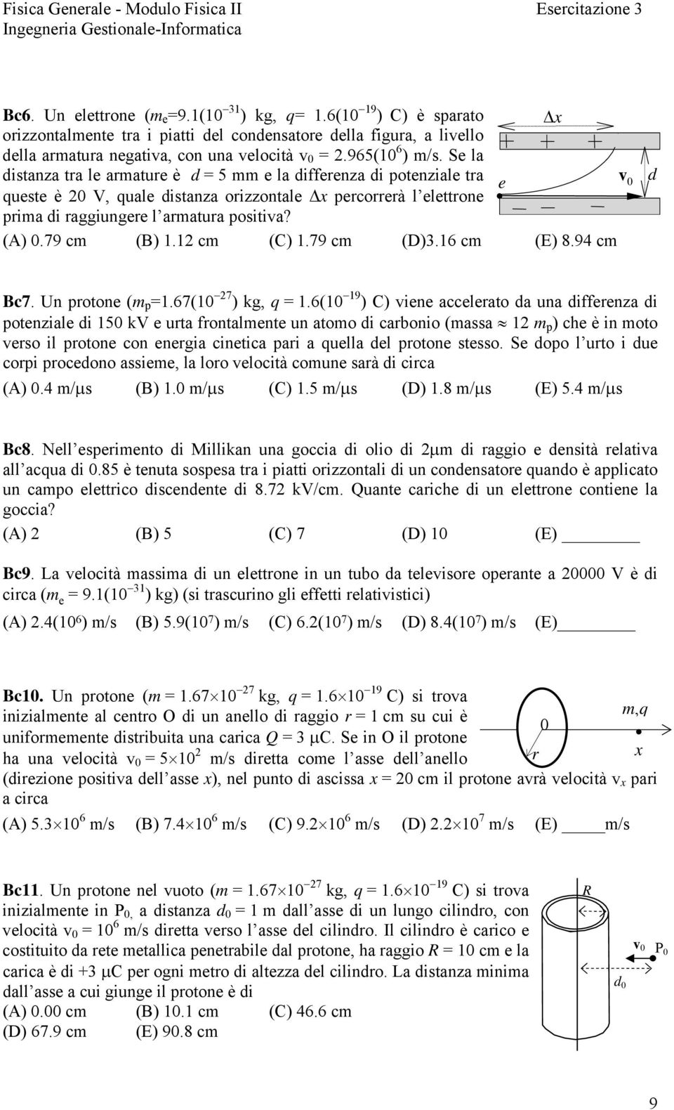 6 cm () 8.94 cm v d Bc7. Un potone (m p.67( 7 ) kg, q.