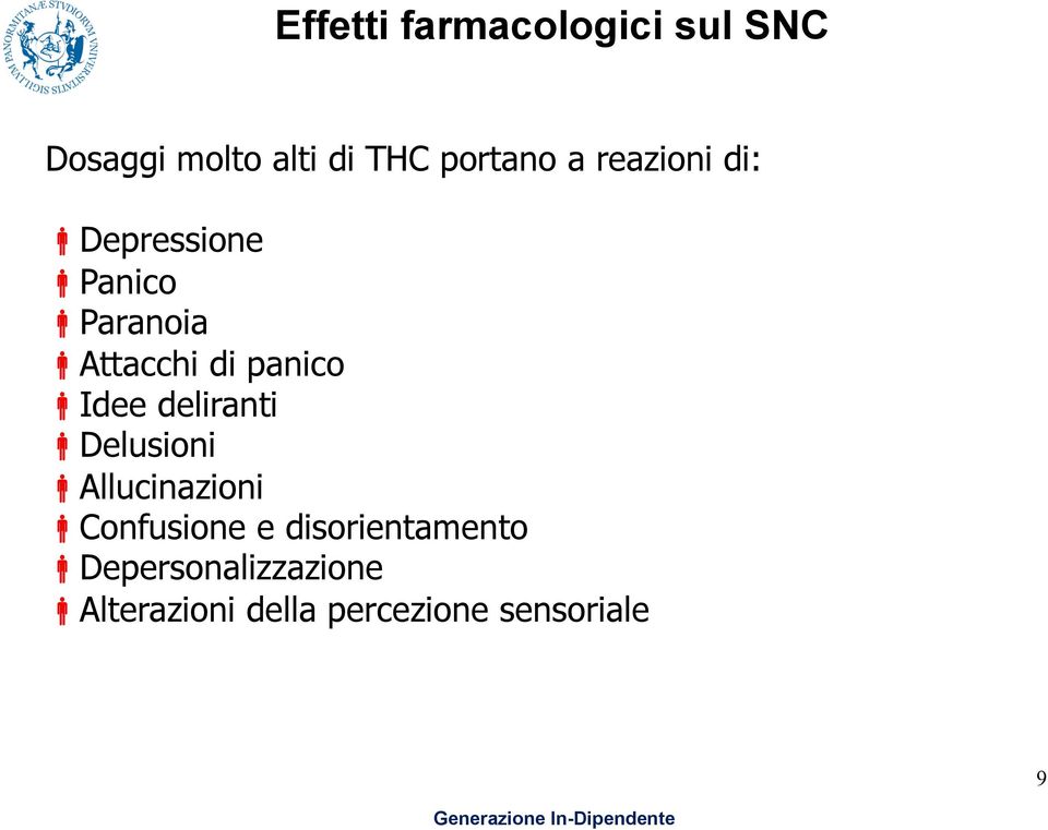 Idee deliranti! Delusioni! Allucinazioni!