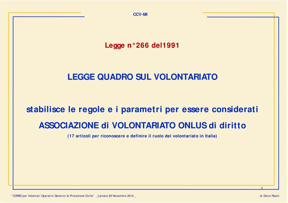 ASSOCIAZIONE di VOLONTARIATO ONLUS di diritto (17