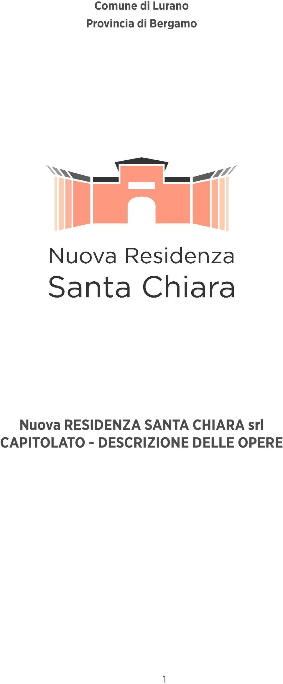 SANTA CHIARA srl CAPITOLATO