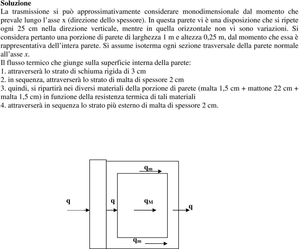 S condra prtanto una porzon d part d largzza altzza 05 dal onto c a è rapprntata dll ntra part. S au otra ogn zon traral dlla part noral all a x.