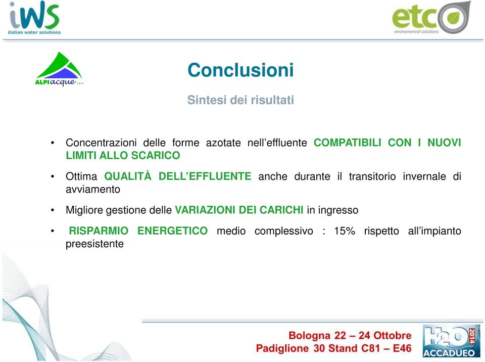 il transitorio invernale di avviamento Migliore gestione delle VARIAZIONI DEI CARICHI