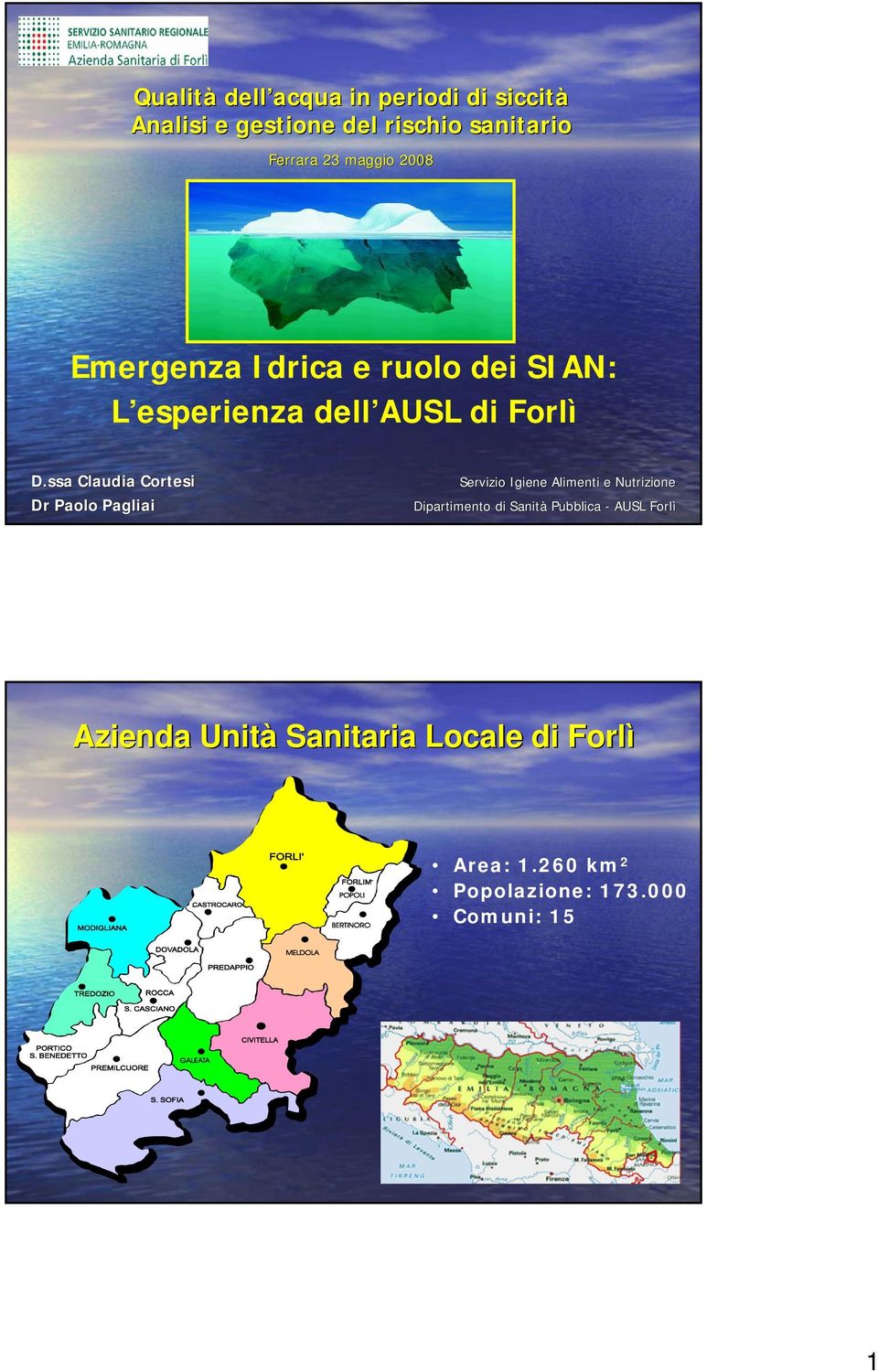 ssa Claudia Cortesi Dr Paolo Pagliai Servizio Igiene Alimenti e Nutrizione Dipartimento di