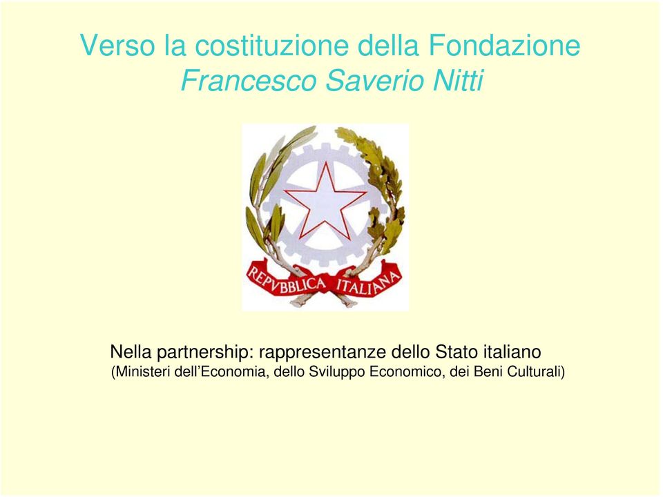 rappresentanze dello Stato italiano (Ministeri
