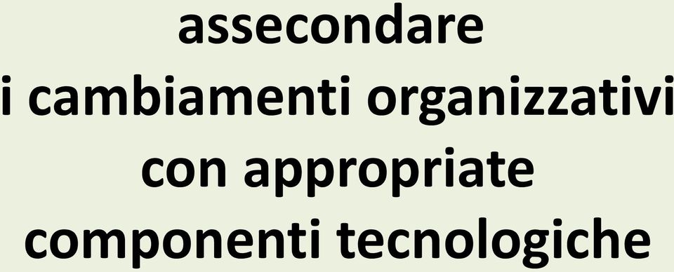 organizzativi con