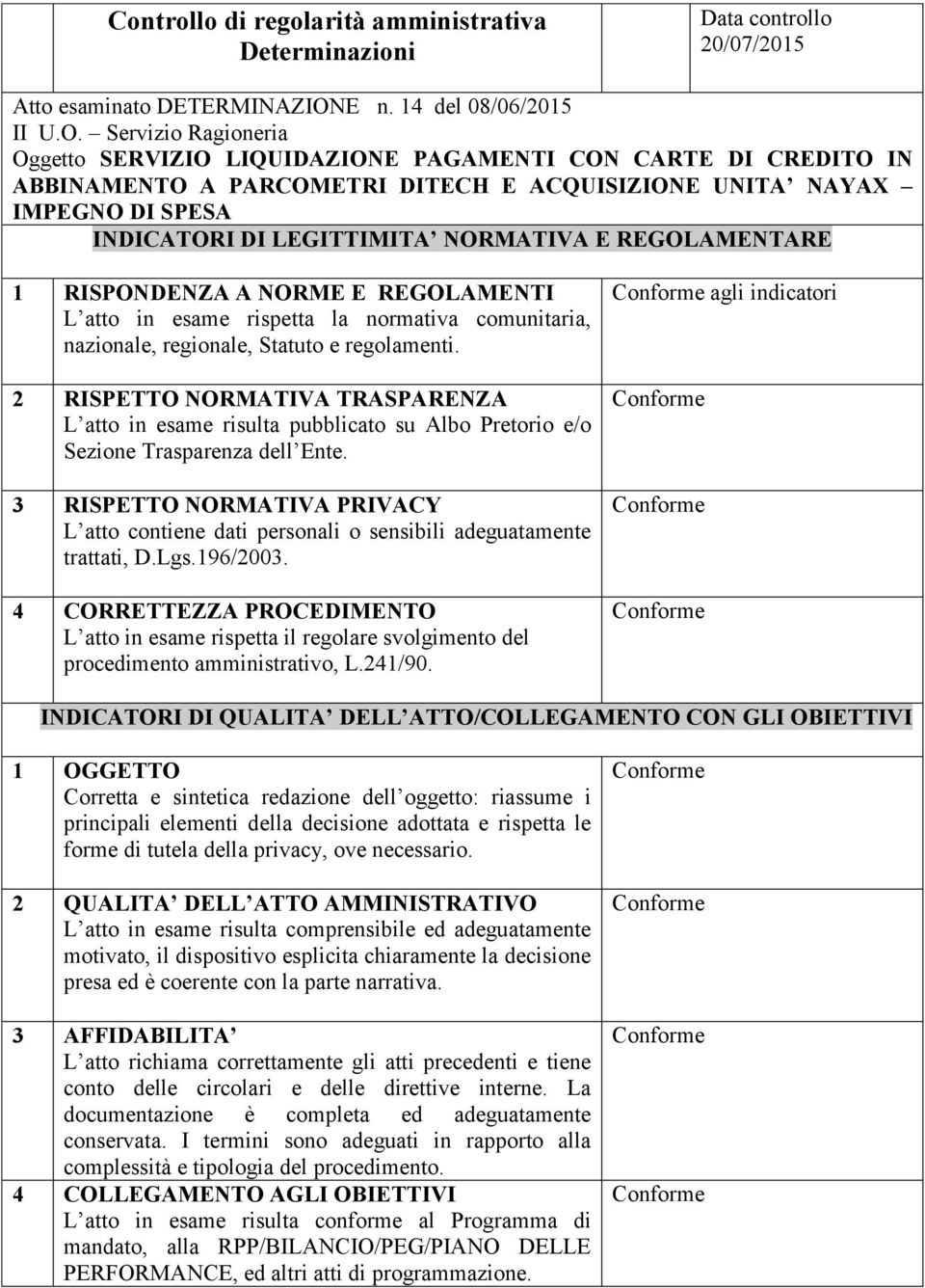 Servizio Ragioneria Oggetto SERVIZIO LIQUIDAZIONE