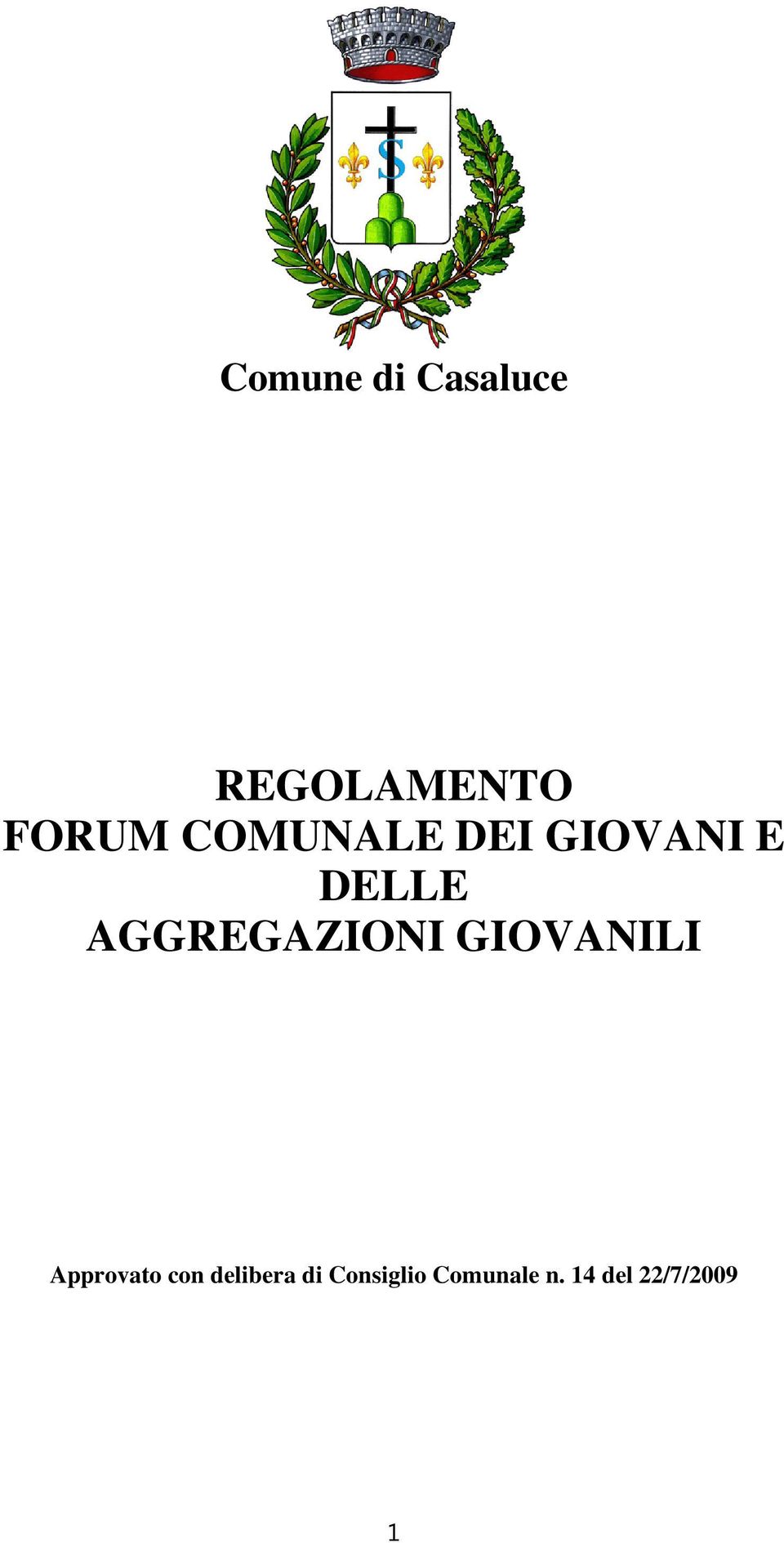 AGGREGAZIONI GIOVANILI Approvato con