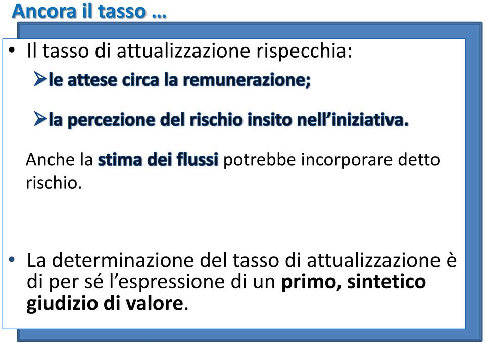 potrebbe incorporare detto La determinazione del