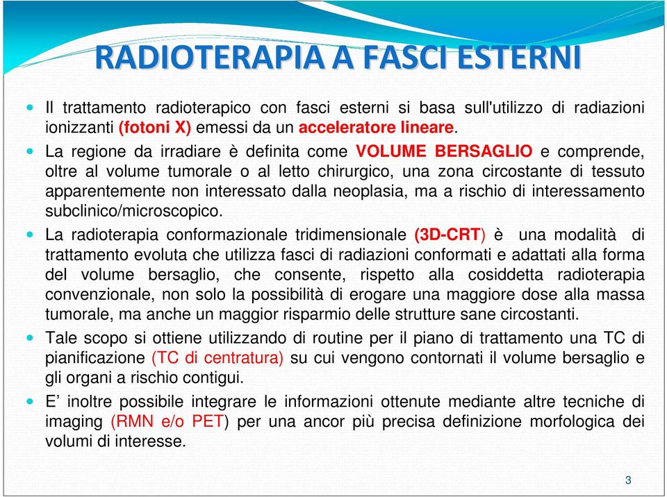 ma a rischio di interessamento subclinico/microscopico.