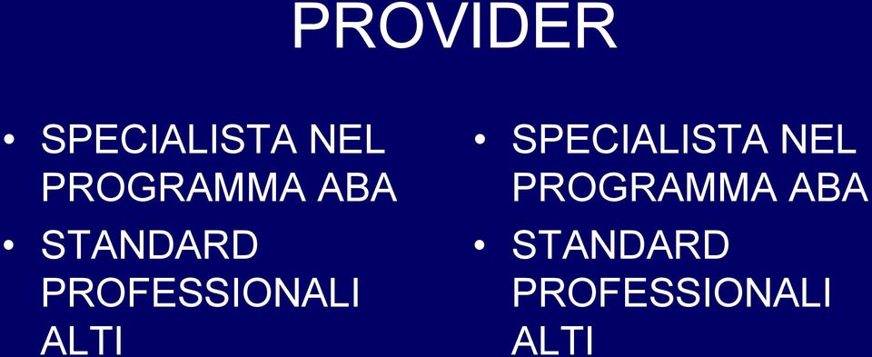 PROFESSIONALI ALTI SPECIALISTA