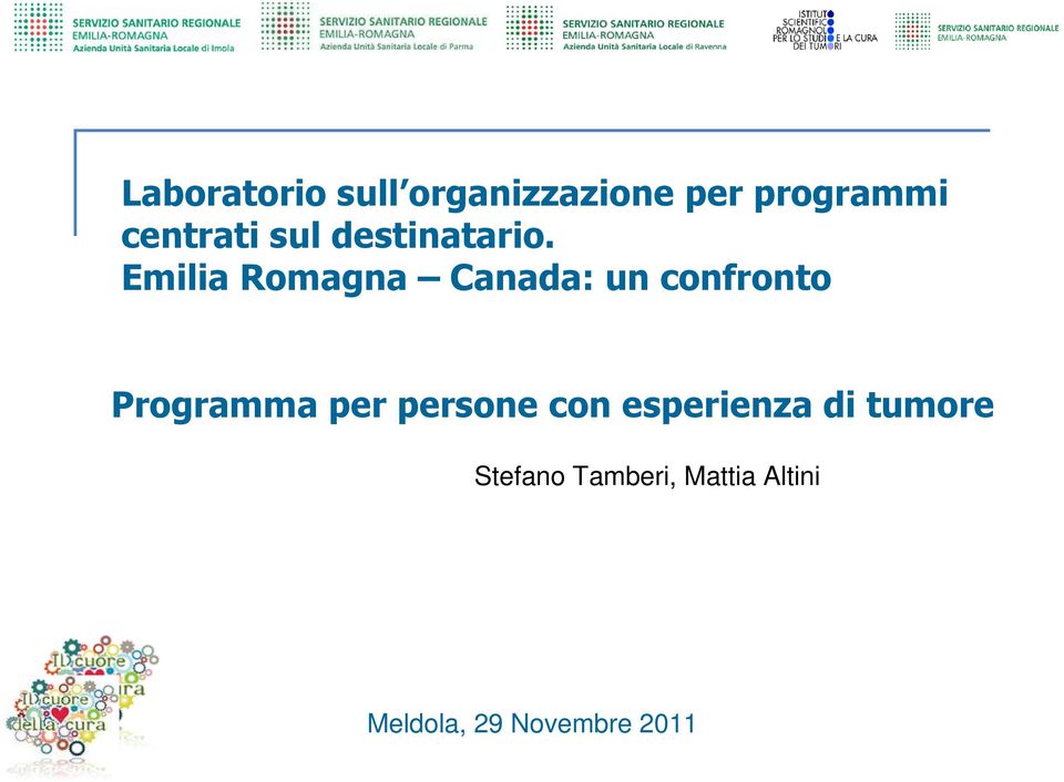 Emilia Romagna Canada: un confronto Programma per