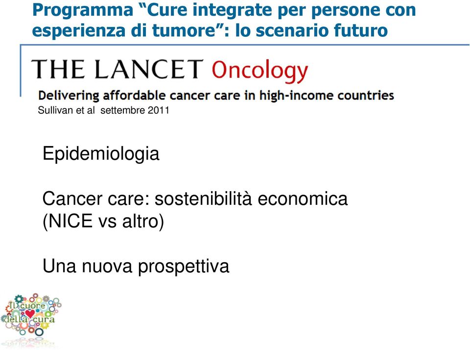 et al settembre 2011 Epidemiologia Cancer care:
