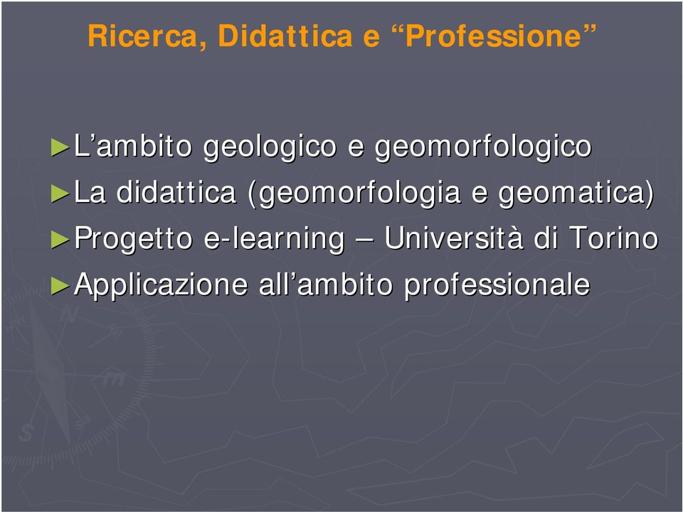 (geomorfologia e geomatica) Progetto e-learning e