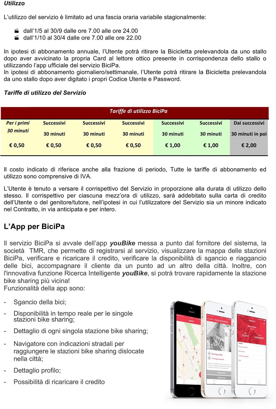 utilizzando l app ufficiale del servizio BiciPa.