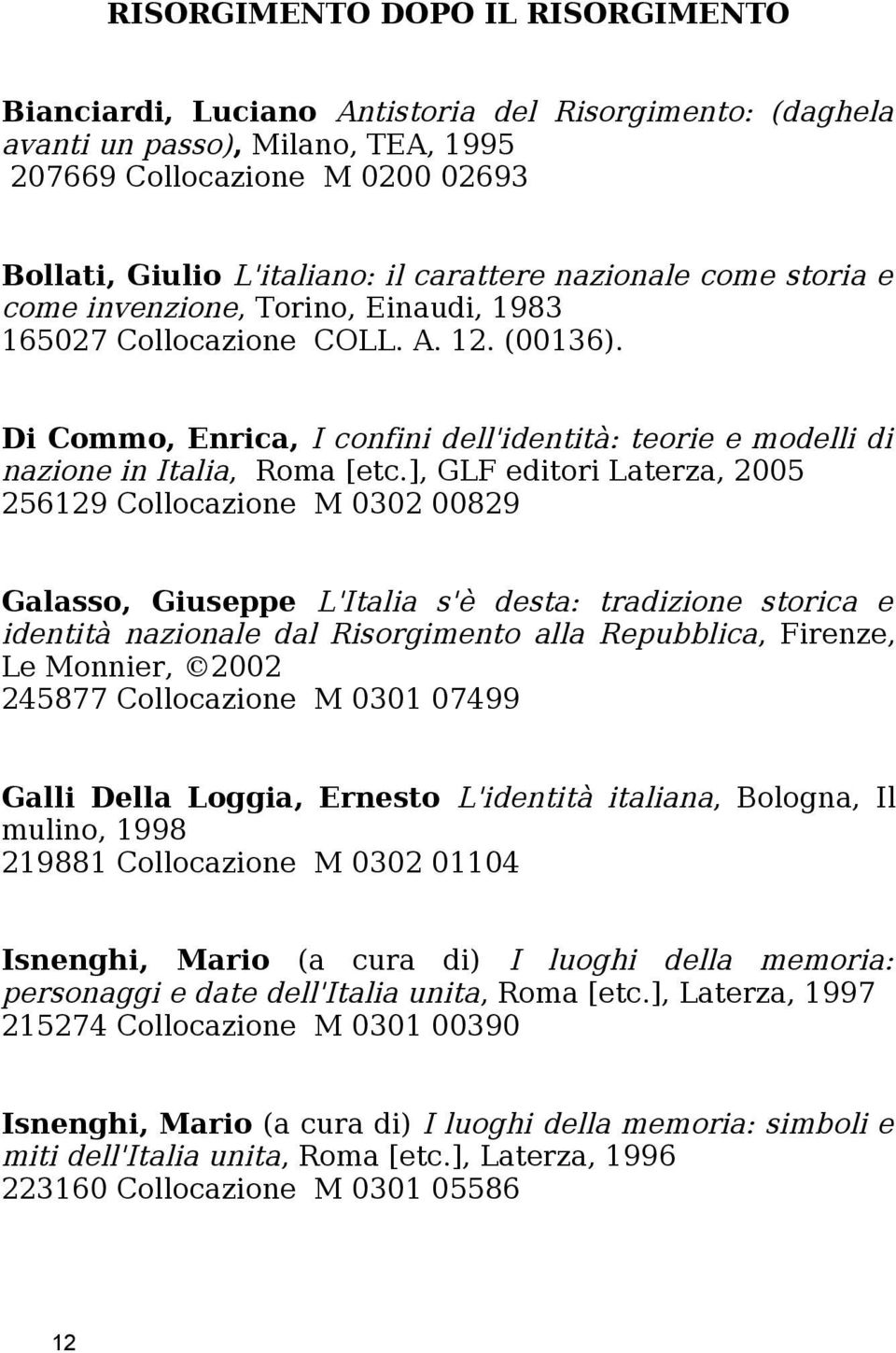 Di Commo, Enrica, I confini dell'identità: teorie e modelli di nazione in Italia, Roma [etc.