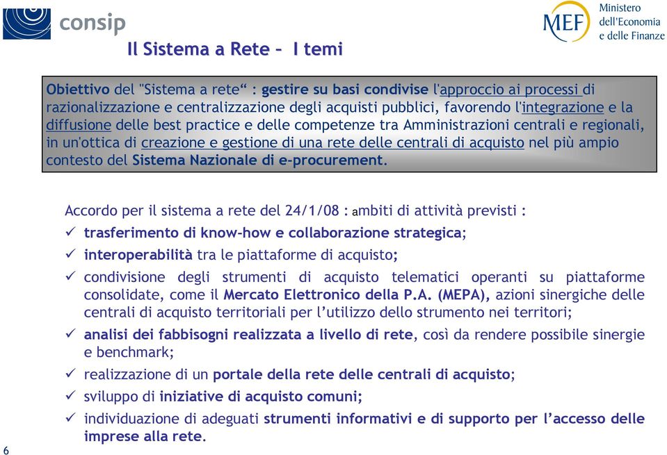 Sistema Nazionale di e-procurement.